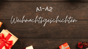 Тексти для читання з німецької мови "Weihnachtsgeschichten" . Рівень А1-А2