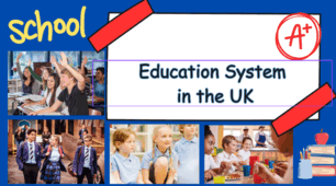 "Education System in the UK"