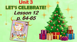 Презентація для 4 класу до 12 уроку "Unit 3. Let's celebrate!" с.64-65 (до підручника О.Карп'юк)