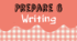 Prepare 6. Writing / I семестр