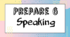 Prepare 6. Speaking / I семестр