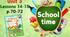 Презентація для 3 класу до 14-15 уроку "Unit 3. School time" с.70-72 (до підручника О.Карп'юк)