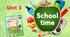 Комплект презентацій для 3 класу до розділу "Unit 3. School time" (до підручника О.Карп'юк)