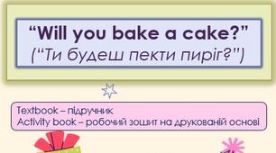 4th Grade. Presentation. Will you bake a cake?