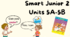 Презентація Smart Junior 2 Units 5A-5B (Animals, can)