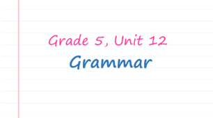 Prepare 5. Unit 12. Grammar
