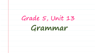 Prepare 5. Unit 13. Grammar