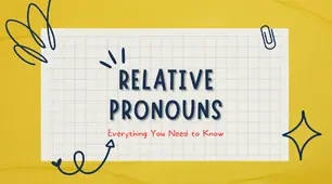 Relative pronouns who, which, that 