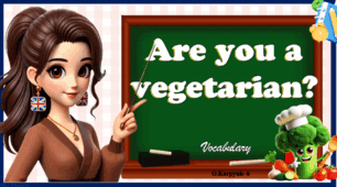 Презентація " Are you a vegetarian? " Unit 5. Lesson 2. Vocabulary