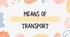 Урок-презентація "Means of transport"