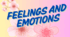 Feelings and emotions. Use of adjectives