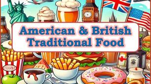 Презентація "American & British Traditional Food"