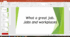 Презентація "What a great job. Jobs and workplaces" НУШ 6 клас (розроблена відповідно до підручника “Prepare 6”)
