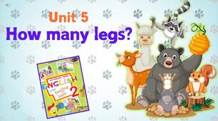 Комплект презентацій для 2 класу до розділу "Unit 5. HOW MANY LEGS?" (до підручника О.Карп'юк)