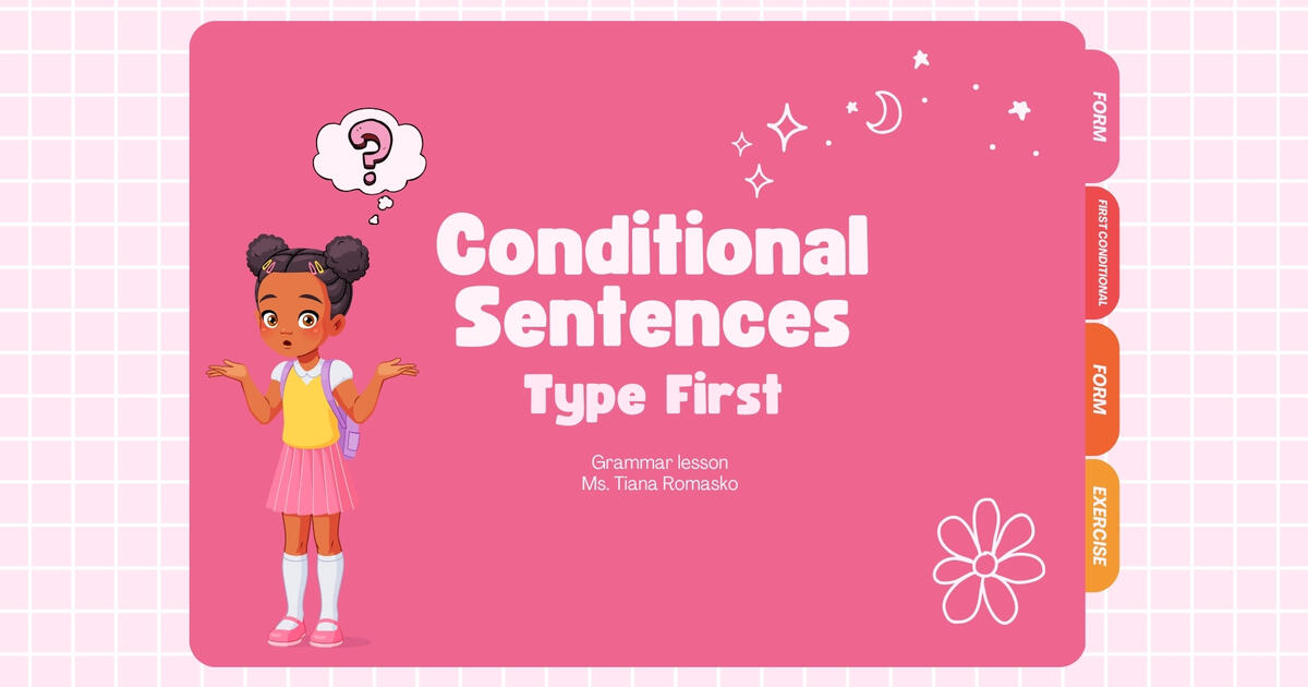 Презентація "Conditional Sentences Type 1" | Презентація. Англійська мова