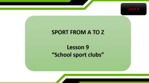 Form 7 NUS (Karpiuk) Unit 5 "SPORT FROM A TO Z" Lesson 9 (c.91-92) (презентація)