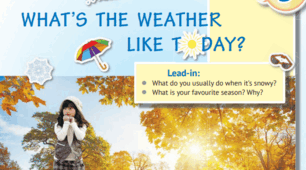 UNIT 5 . WHAT’S THE WEATHER  LIKE TOODAY?