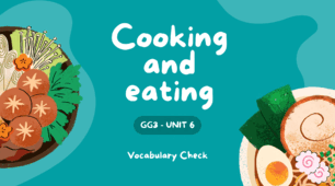 Go Getter 3 - Unit 6 "Cooking and eating"