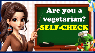 Test. Self-Check "Are you a vegetarian?"