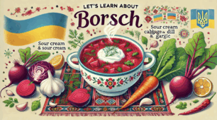 Презентація для роботи Євроклубу "Let’s learn about borsch"