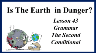 Form 10. Lesson 43. The Second Conditional. Homework Task.